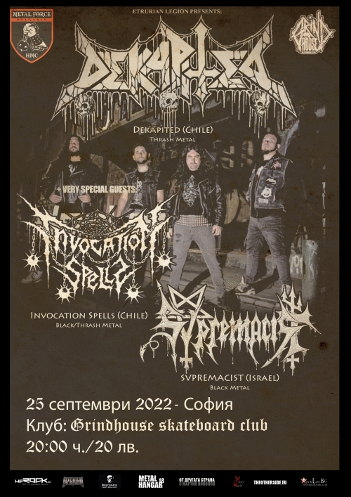 Концерт на Dekapited, Svpremacist и Invocation Spells в София